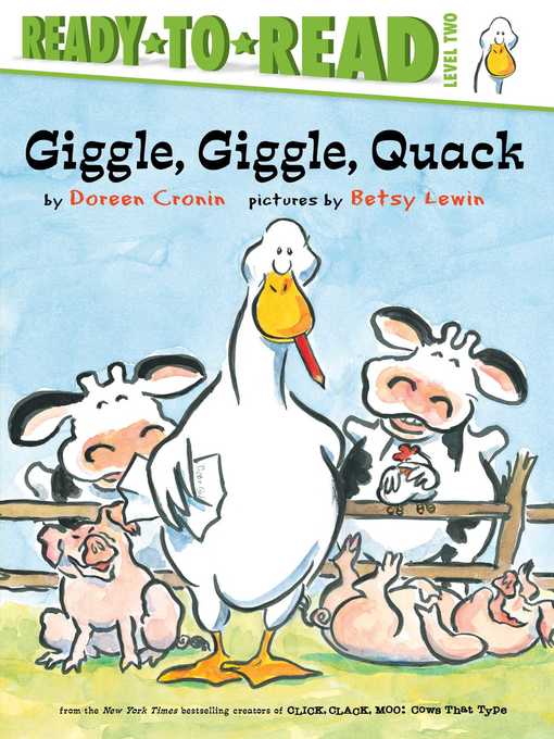 Title details for Giggle, Giggle, Quack/Ready-to-Read Level 2 by Doreen Cronin - Wait list